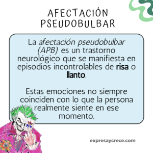 la afectación pseudobulbar